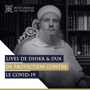 lives de dhikr & dua de protection contre le covid-19